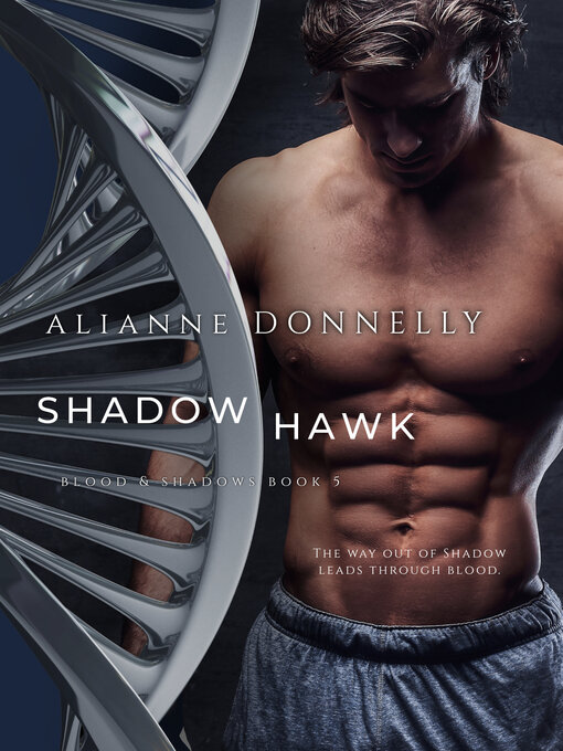Title details for Shadow Hawk by Alianne Donnelly - Available